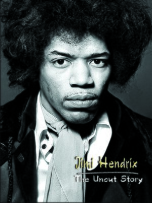 cover image of Jimi Hendrix: The Uncut Story, Episode 1